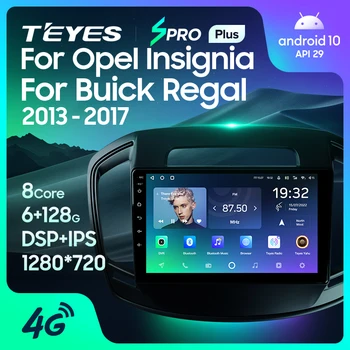 TEYES SPRO Плюс За Opel Insignia За Buick Regal 2013-2017 Авто Радио Мултимедиен Плейър Навигация Без 2din 2 din DVD